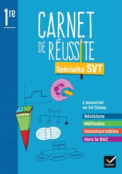 Carnet de SVT 1re spécialité - Édition 2022