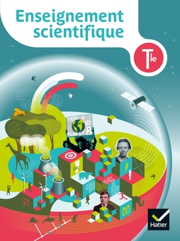 Manuel d’enseignement scientifique Tle - Édition 2020